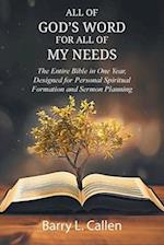 All of GOD'S WORD For All of MY NEEDS 