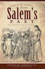 Stories and Shadows from Salem's Past