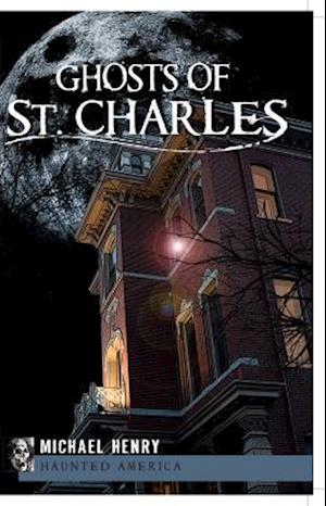 Ghosts of St. Charles