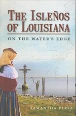 The Islenos of Louisiana