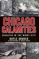 Chicago Calamities