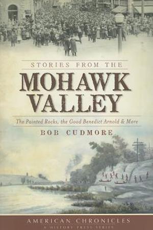 Stories from the Mohawk Valley