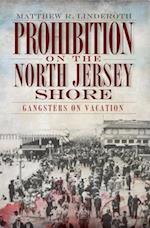 Prohibition on the North Jersey Shore