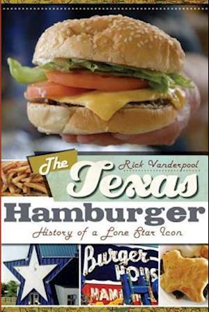 The Texas Hamburger