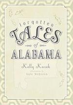 Forgotten Tales of Alabama