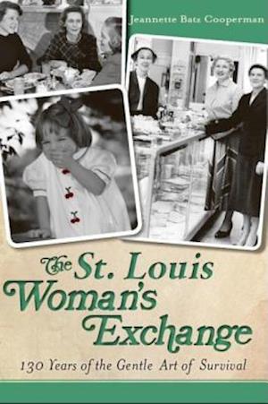 The St. Louis Woman's Exchange