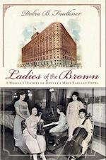 Ladies of the Brown