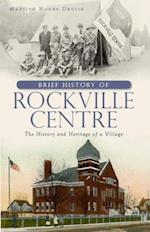 A Brief History of Rockville Centre