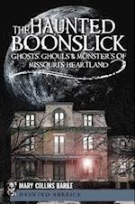 The Haunted Boonslick