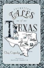 Forgotten Tales of Texas