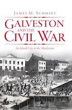 Galveston and the Civil War