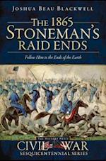 The 1865 Stoneman's Raid Ends