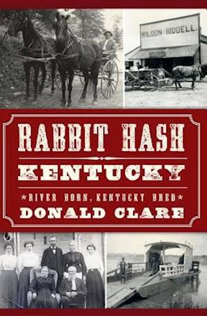 Rabbit Hash, Kentucky