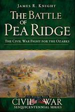 The Battle of Pea Ridge