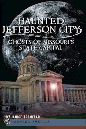 Haunted Jefferson City