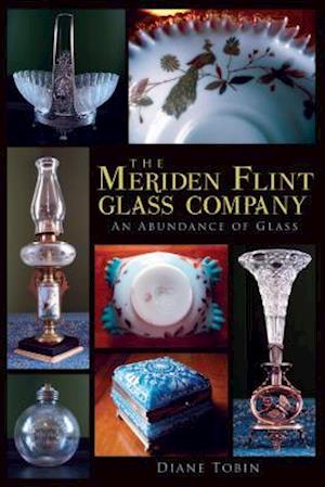 The Meriden Flint Glass Company