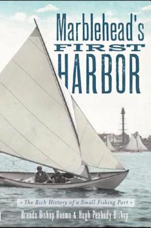 Marblehead's First Harbor