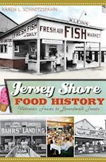 Jersey Shore Food History