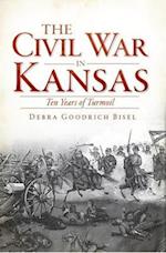 The Civil War in Kansas