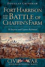 Fort Harrison and the Battle of Chaffin's Farm
