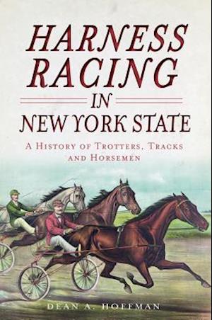 Harness Racing in New York State