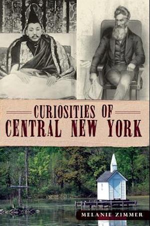 Curiosities of Central New York