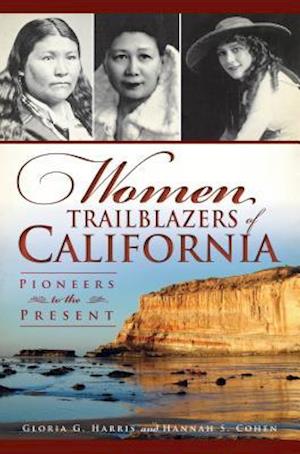 Women Trailblazers of California