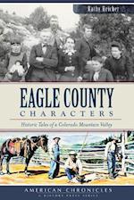 Eagle County Characters