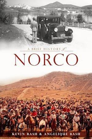 A Brief History of Norco