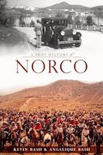 A Brief History of Norco
