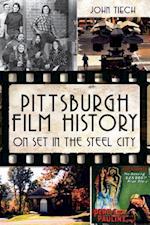 Pittsburgh Film History