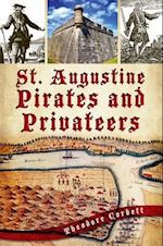 St. Augustine Pirates and Privateers
