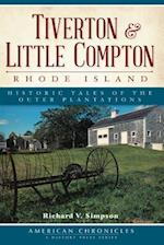 Tiverton and Little Compton, Rhode Island