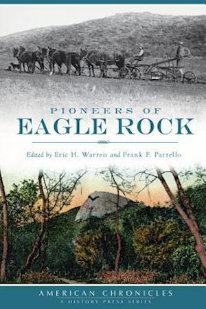 Pioneers of Eagle Rock