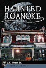 Haunted Roanoke