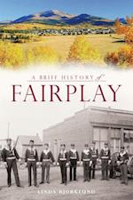 A Brief History of Fairplay