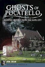 Ghosts of Pocatello