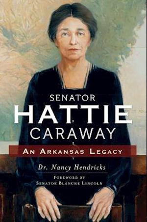 Senator Hattie Caraway