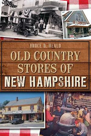 Old Country Stores of New Hampshire