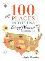 100 Places in the USA Every Woman Should Go