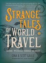 Strange Tales of World Travel