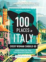 100 Places in Italy Every Woman Should Go - 10th Anniversary Edition