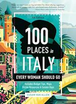 100 Places in Italy Every Woman Should Go, 5th Edition