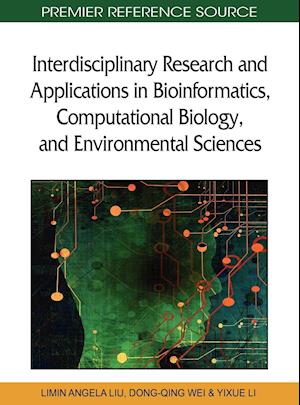 Interdisciplinary Research and Applications in Bioinformatics, Computational Biology, and Environmental Sciences