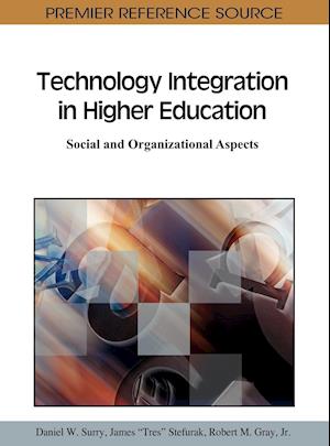 Technology Integration in Higher Education