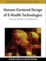 Human-Centered Design of E-Health Technologies