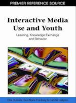 Interactive Media Use and Youth: Learning, Knowledge Exchange and Behavior