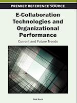 E-Collaboration Technologies and Organizational Performance