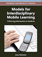 Models for Interdisciplinary Mobile Learning