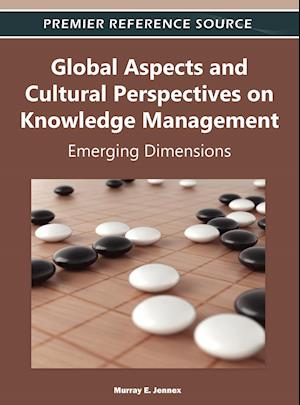 Global Aspects and Cultural Perspectives on Knowledge Management